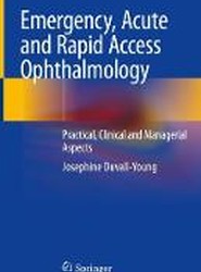 Emergency, Acute and Rapid Access Ophthalmology