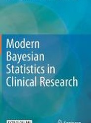 Modern Bayesian Statistics in Clinical Research