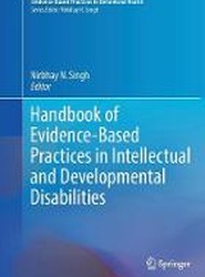 Handbook of Evidence-Based Practices in Intellectual and Developmental Disabilities