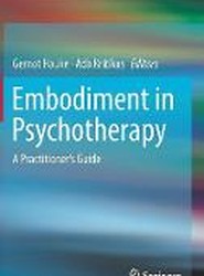 Embodiment in Psychotherapy