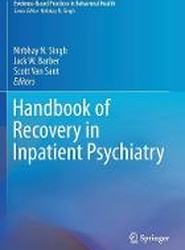 Handbook of Recovery in Inpatient Psychiatry