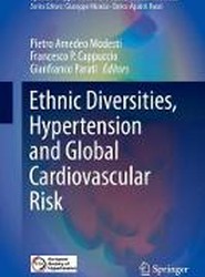 Ethnic Diversities, Hypertension and Global Cardiovascular Risk