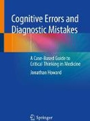 Cognitive Errors and Diagnostic Mistakes