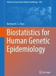 Biostatistics for Human Genetic Epidemiology