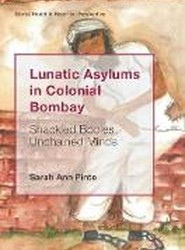 Lunatic Asylums in Colonial Bombay