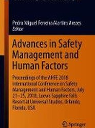 Advances in Safety Management and Human Factors