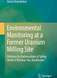 Environmental Monitoring at a Former Uranium Milling Site