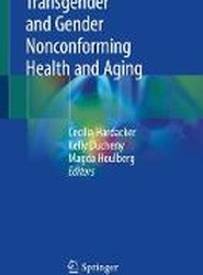 Transgender and Gender Nonconforming Health and Aging