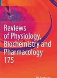 Reviews of Physiology, Biochemistry and Pharmacology, Vol. 175