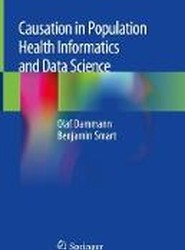 Causation in Population Health Informatics and Data Science