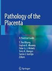 Pathology of the Placenta