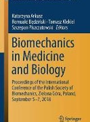 Biomechanics in Medicine and Biology