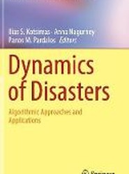 Dynamics of Disasters