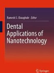 Dental Applications of Nanotechnology