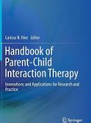 Handbook of Parent-Child Interaction Therapy