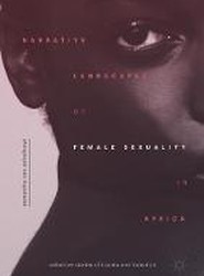 Narrative Landscapes of Female Sexuality in Africa