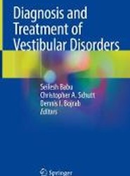 Diagnosis and Treatment of Vestibular Disorders