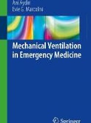 Mechanical Ventilation in Emergency Medicine