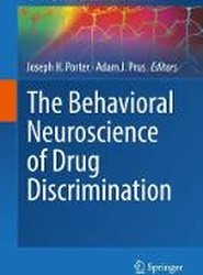 The Behavioral Neuroscience of Drug Discrimination