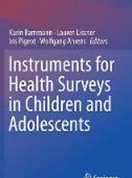 Instruments for Health Surveys in Children and Adolescents