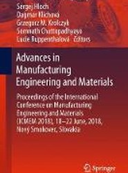 Advances in Manufacturing Engineering and Materials