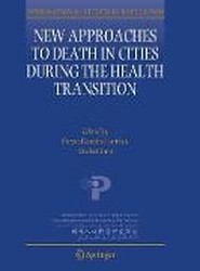 New Approaches to Death in Cities during the Health Transition