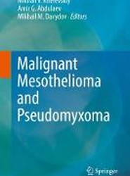 Malignant Mesothelioma and Pseudomyxoma