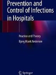 Prevention and Control of Infections in Hospitals