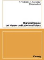 Digitalistherapie bei Nieren- und Leberinsuffizienz