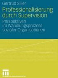 Professionalisierung durch Supervision