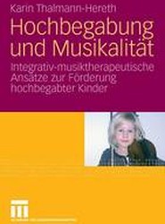 Hochbegabung und Musikalitat