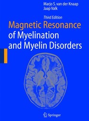 Magnetic Resonance of Myelination and Myelin Disorders