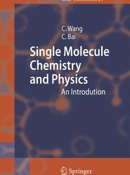 Single Molecule Chemistry and Physics