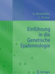 Einfuhrung in die Genetische Epidemiologie