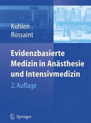 Evidenzbasierte Medizin in Anasthesie und Intensivmedizin