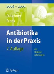 Antibiotika in Der Praxis MIT Hygieneratschlagen