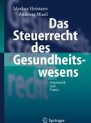 Das Steuerrecht DES Gesundheitswesens