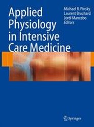 Applied Physiology in Intensive Care Medicine