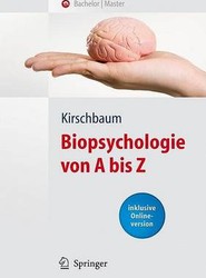 Biopsychologie von A bis Z