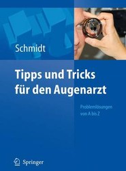 Tipps und Tricks fur den Augenarzt