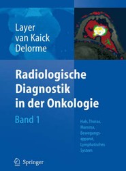 Radiologische Diagnostik in der Onkologie