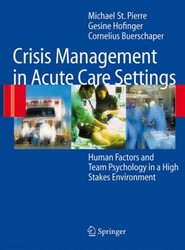 Crisis Management in Acute Care Settings