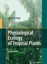 Physiological Ecology of Tropical Plants