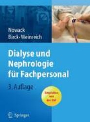 Dialyse und Nephrologie fur Fachpersonal