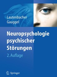 Neuropsychologie psychischer Stoerungen