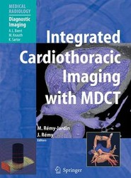 Integrated Cardiothoracic Imaging with MDCT