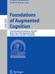 Foundations of Augmented Cognition
