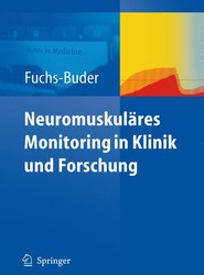 Neuromuskulares Monitoring in Klinik und Forschung