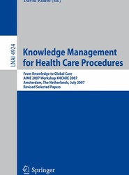 Knowledge Management for Health Care Procedures