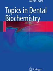 Topics in Dental Biochemistry